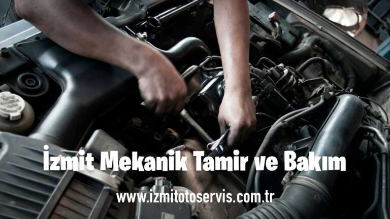 İzmit Mekanik Tamir ve Bakım