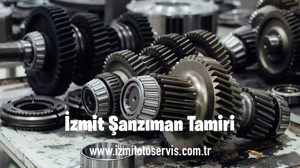 İzmit Şanzıman Tamiri
