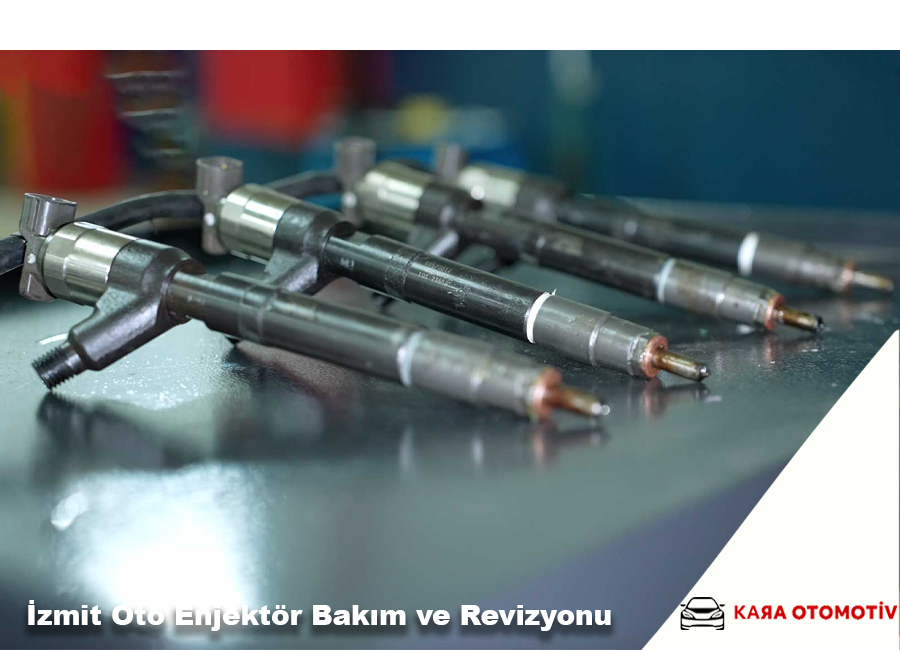 İzmit Oto Enjektör Bakım ve Revizyonu